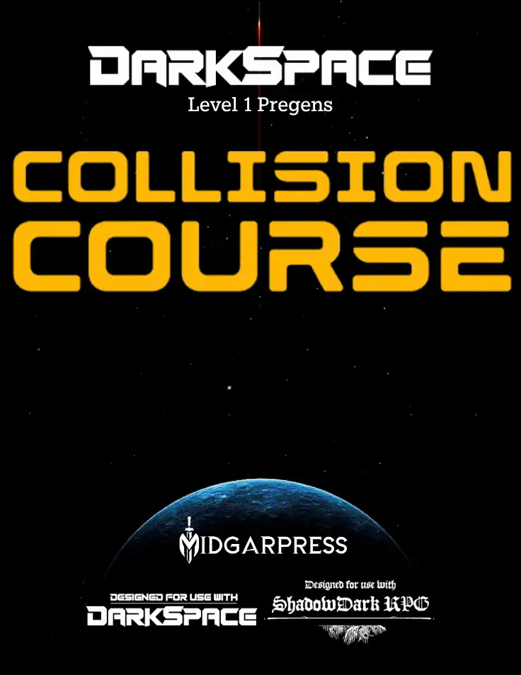 DarkSpace Pregens: Level 1: Collision Course cover